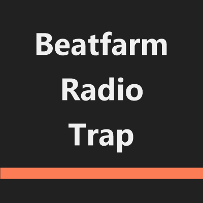 Beatfarm Radio Trap