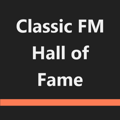 Classic FM Hall of Fame