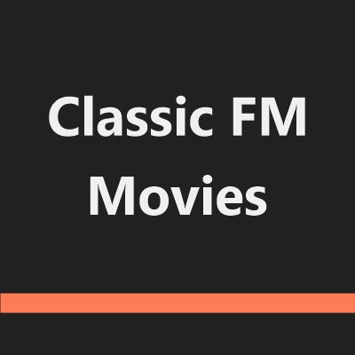 Classic FM Movies