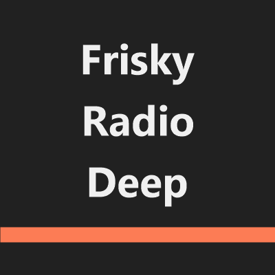 Frisky Radio Deep
