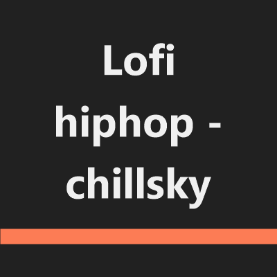 Lofi hiphop - chillsky