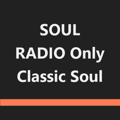 SOUL RADIO Only Classic Soul