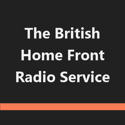 The British Home Front Radio Service