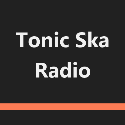 Tonic Ska Radio