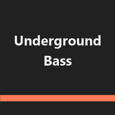 Underground Bass